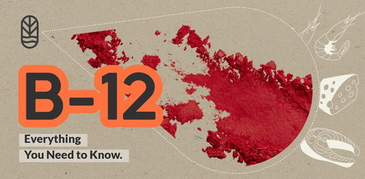 Vegan B12 | Why You Need this Vitamin