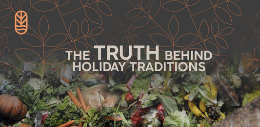 The Truth Behind Holiday Traditions