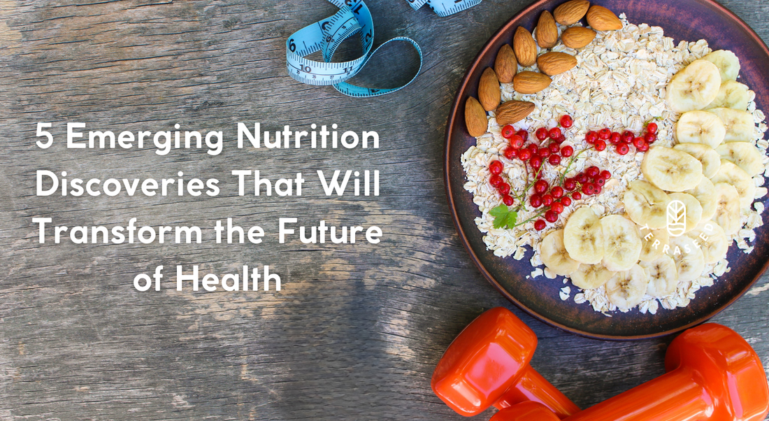5 Emerging Nutrition Discoveries That Will Transform the Future of Health