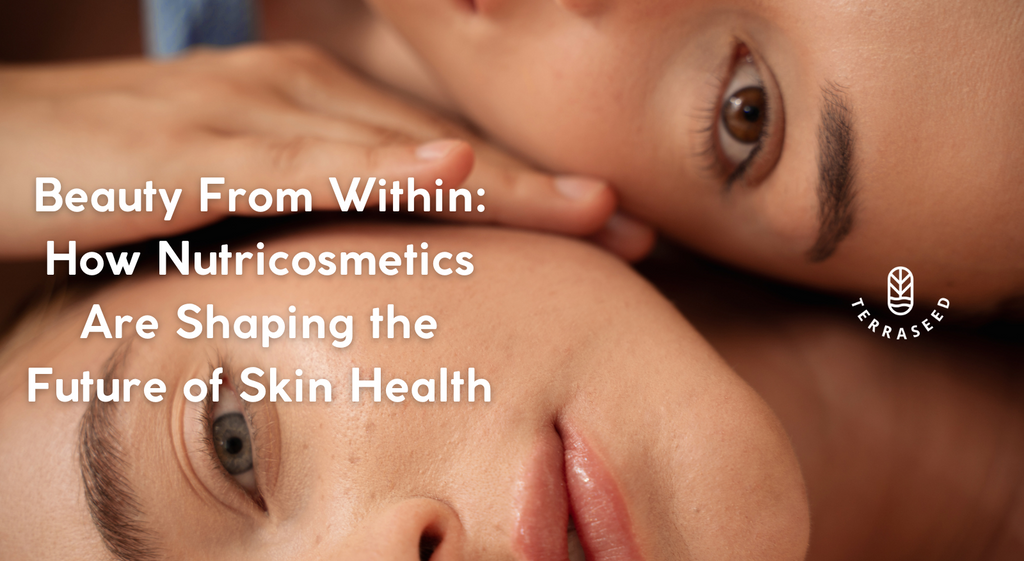 Beauty From Within: How Nutricosmetics Are Shaping the Future of Skin Health
